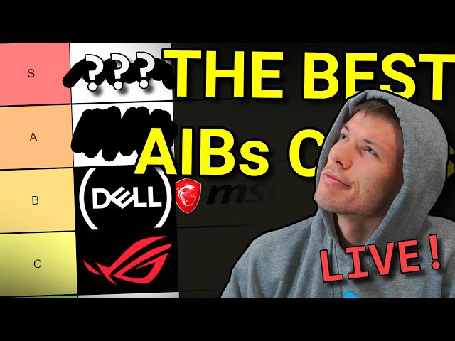 The AIB Graphics Card TIERLIST!  |  LIVE!
