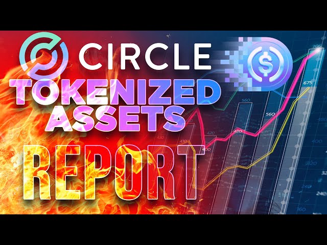 Tokenized Assets Explosive Growth 🔥 Circle $USDC Web3 Platform Launches