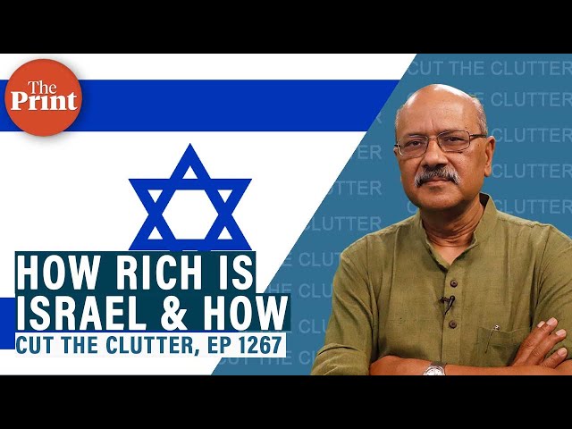 Just how rich is Israel & how it got there with no oil. And yuan reality check for rupee nationalism