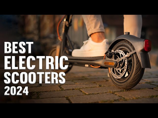 ELECTRIC SCOOTERS 2024