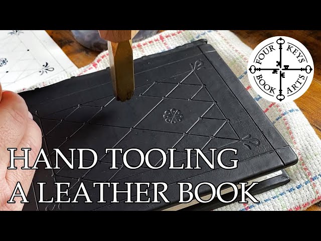 Hand Tooling A Leather Book