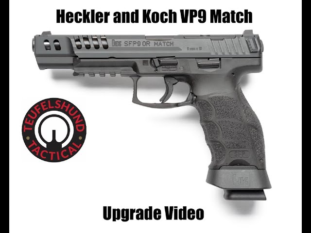 Heckler and Koch VP9 Match Upgrade Video