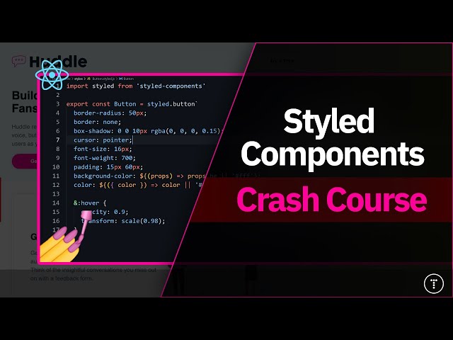 Styled Components Crash Course & Project