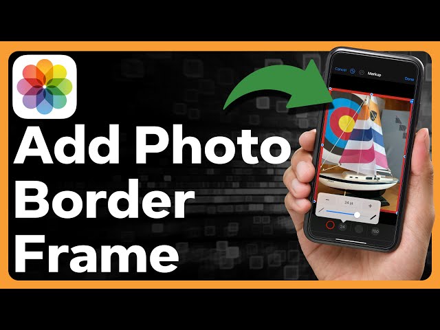 How To Add Border Frame To Photos On iPhone