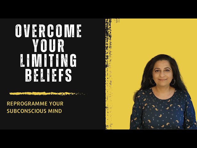 Reprogramming mind to break free from limiting beliefs: 6 powerful ways!