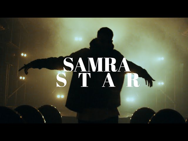 SAMRA - STAR (prod. by Beatzarre & Djorkaeff, Feremiah)