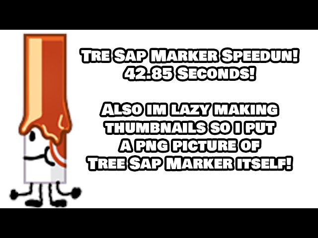 Random Tree Sap Marker Speedrun! (Find the Markers)