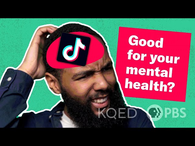 Can TikTok Be Good For Your Mental Health?