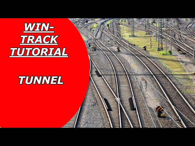 5.WinTrack Tutorial Gleisplan Software Modelleisenbahn Tunnel