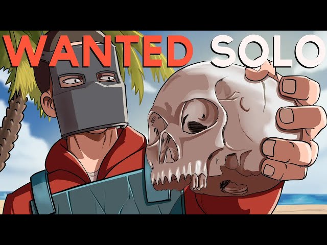 Rust - THE MOST WANTED SOLO