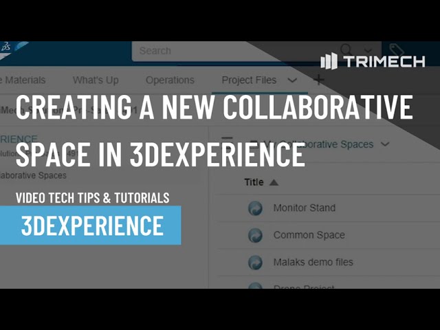 Creating a New Collaborative Space in 3DEXPERIENCE