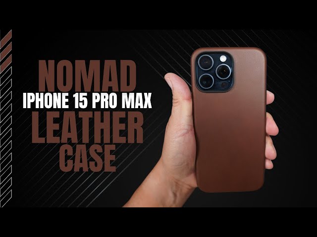 Check Out This Awesome Nomad iPhone 15 Pro Max Leather Case!