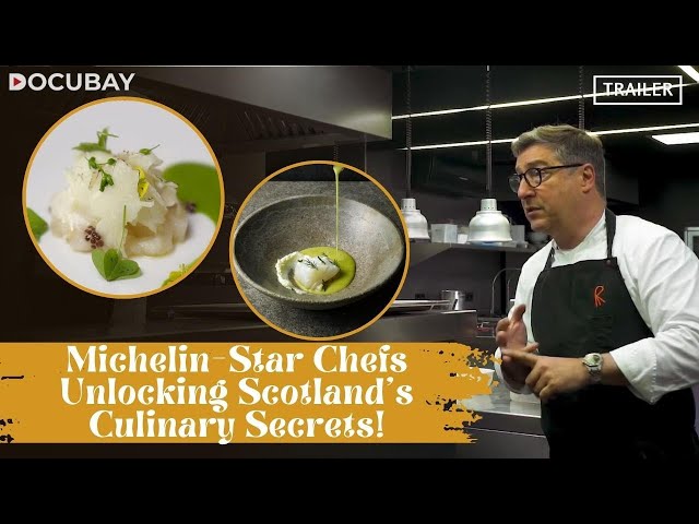 Savor Scotland's Rich Culinary Heritage & Cuisine With The Roca Brothers | Chef's Diaries: Scotland