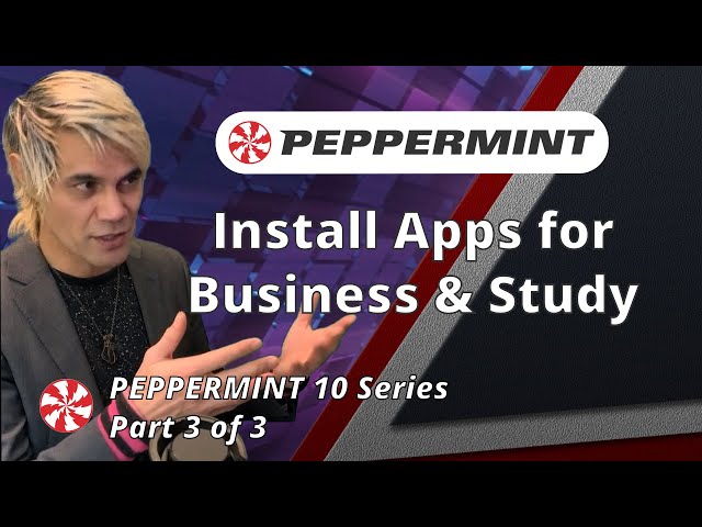 Peppermint OS 10: Installing Apps for Business & Study [Step by step]