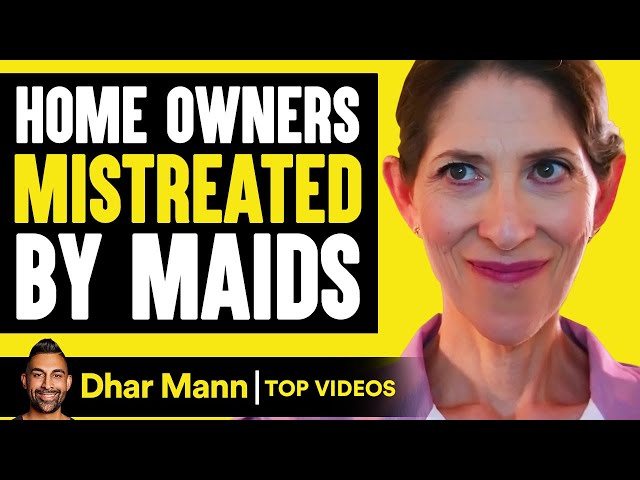 Home Owners Mistreated By Maids | Dhar Mann