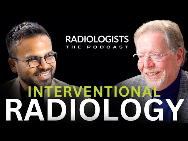 Interventional Radiology: Podcast Radiologists⏐ep.17
