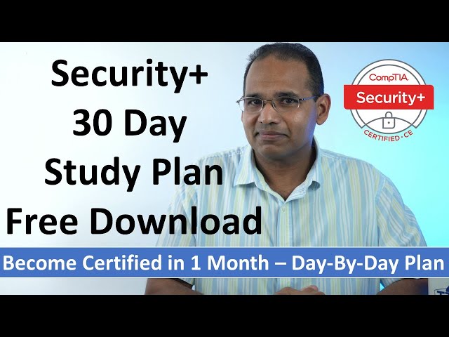 Security+ 30 Day Study Plan - Free Download