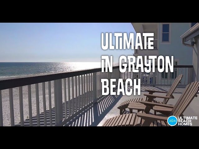 30A Ultimate Beach Home in Grayton Beach! Gulf front real estate