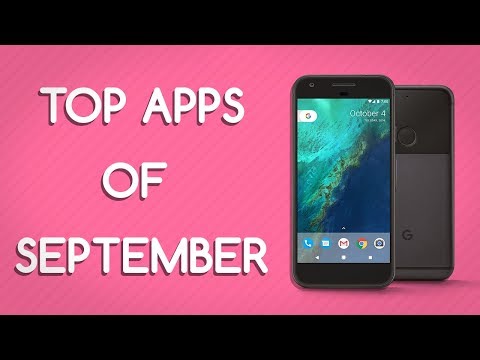 Top 3 BEST FREE Android Apps of September 2017