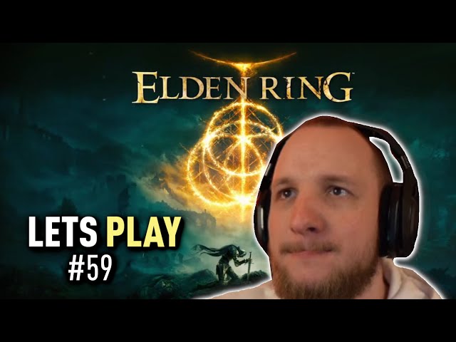 Lets Play ELDEN RING (Deutsch) - [Blind] #59 einfach die Waffe +9 machen