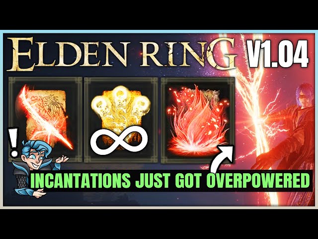 The New Incantation Buffs Are INCREDIBLE - All New Best Spells & Faith Build Breakdown - Elden Ring!