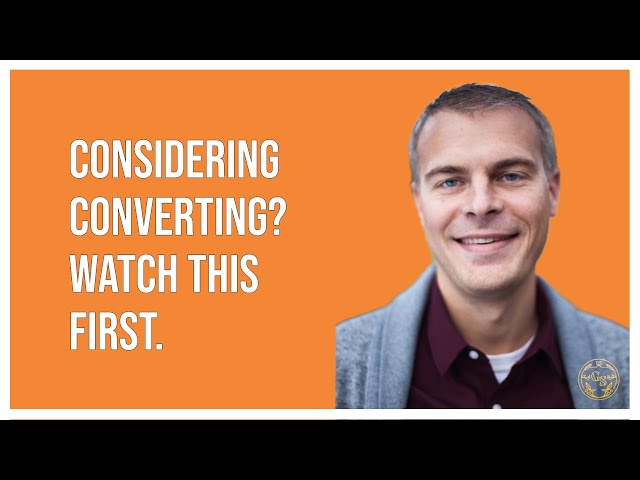 What to Think About Before Converting to Catholicism or Orthodoxy (w/ Dr. Gavin Ortlund)