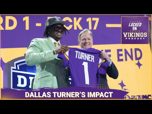 What Dallas Turner Changes For The Minnesota Vikings