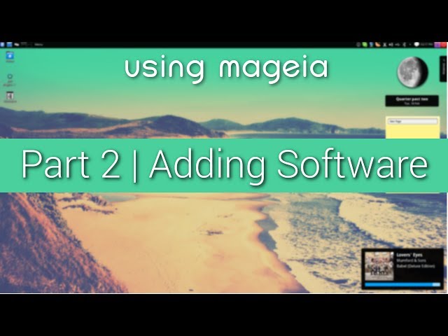 Using Mageia | Adding Software