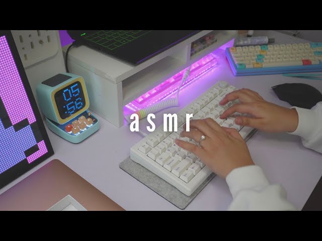 Typing ASMR | Clack, pop, marbly or thock? | no mid roll ads
