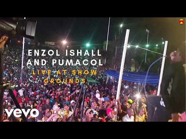 Enzo Ishall, Pumacol - Enzo Ishall And Pumacol (Official Live Perfomance At Show Grounds)