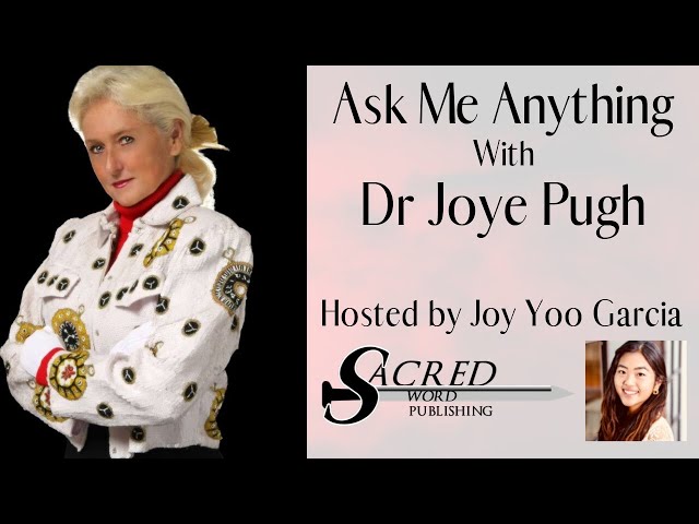Ask Me Anything with Dr Joye Pugh Episode 21 Part 2