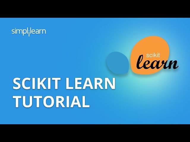 Scikit-Learn Tutorial | Machine Learning With Scikit-Learn | Sklearn | Python Tutorial | Simplilearn