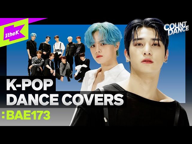 [4K] K-POP 역대급 띵곡 커버한 퍼포맛집 BAE173 | NCT BTS aespa ITZY TXT | Cover dance medley COUNTDANCE | 카운트댄스