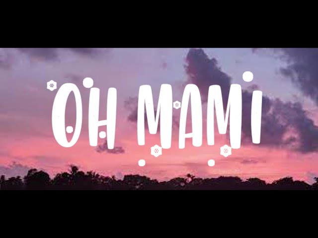 Chase Atlantic - OH MAMI (Lyrics)