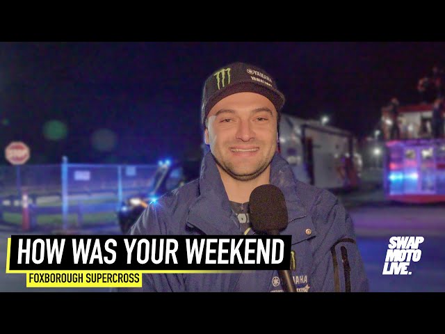 What Really Happened At The 2024 Foxborough Supercross | How Was Your Weekend