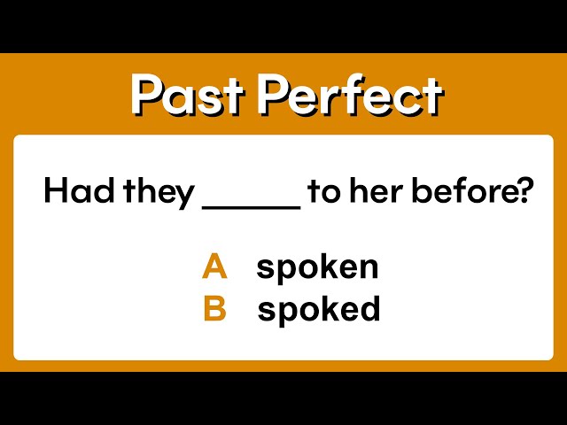 Past Perfect | Grammar quiz