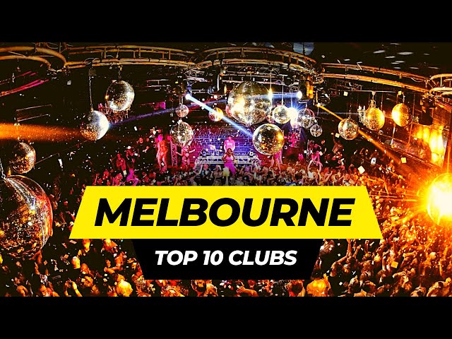 Top 10 Best Nightclubs in Melbourne 2024 | Australia Travel Guide
