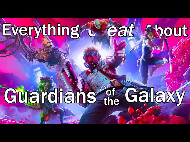 Everything GREAT About Marvel's Guardians of the Galaxy!