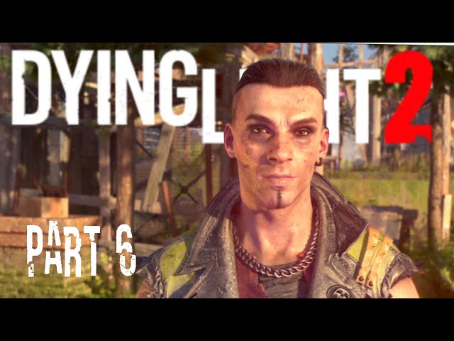 First Goon Fight! - Dying Light 2 - Main Story, Part 6