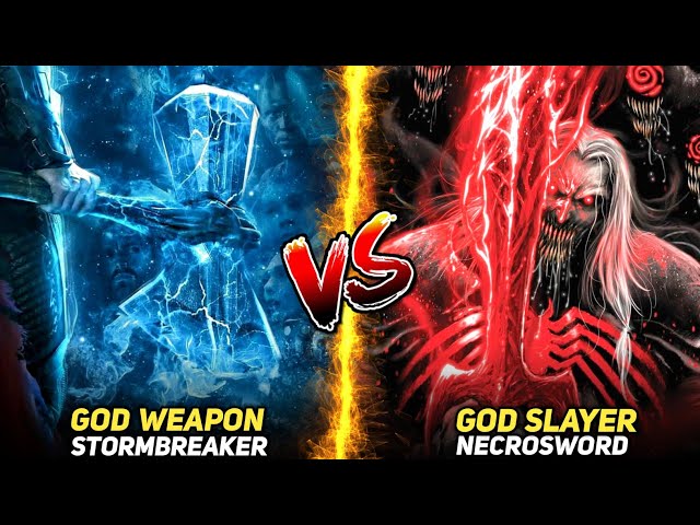 Stormbreaker Vs Necrosword / Thor Weapon Vs Gorr Weapon / Which is more Powerful ?