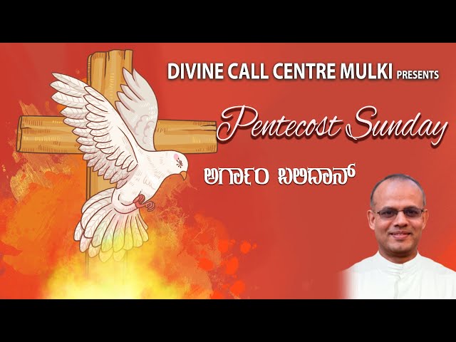Pentecost Special Mass 05 06 2022 celebrated by Rev.Fr.Mervin Noronha SVD at Divine Call Centre Mulk