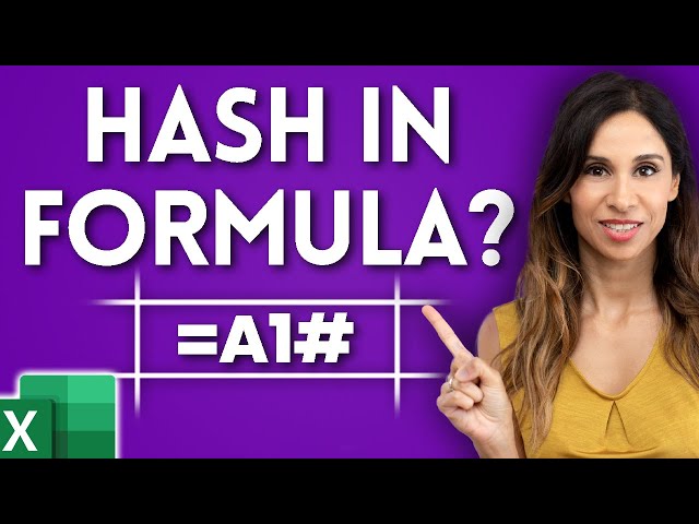 When Should You Use the Hash Sign in Excel Formulas?