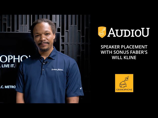 Place your Speakers for Perfect Sound with Sonus faber's Will Kline | AudioU