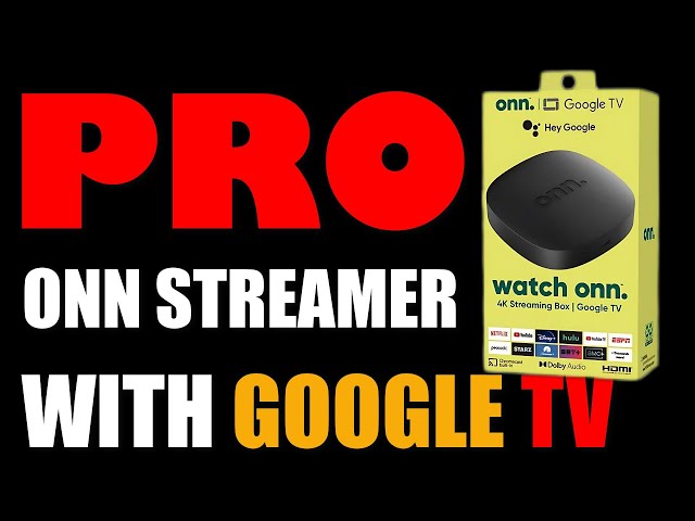 PRO Onn 4K Streamer With Google TV | A New Onn Box Is Coming