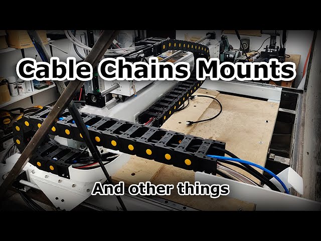 DIY CNC Machine Cable Chain Mounts
