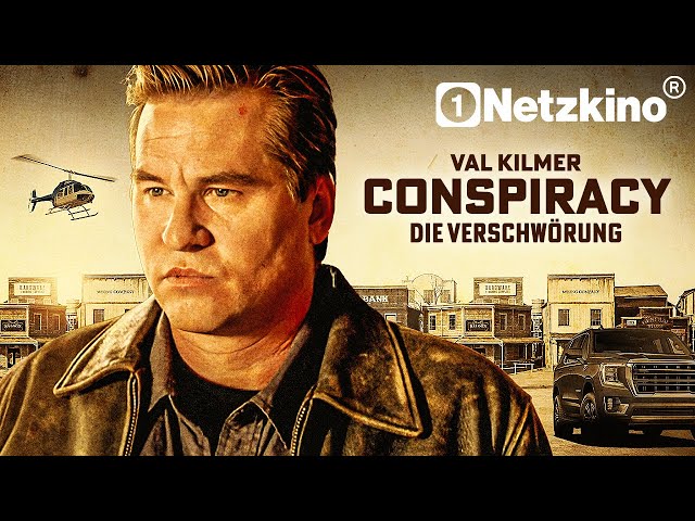Conspiracy - Die Verschwörung (ACTION ganzer Film mit VAL KILMER Filme Deutsch komplett 2024)