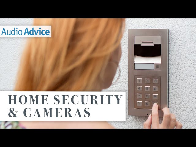 Home Security and Cameras for Smart Homes