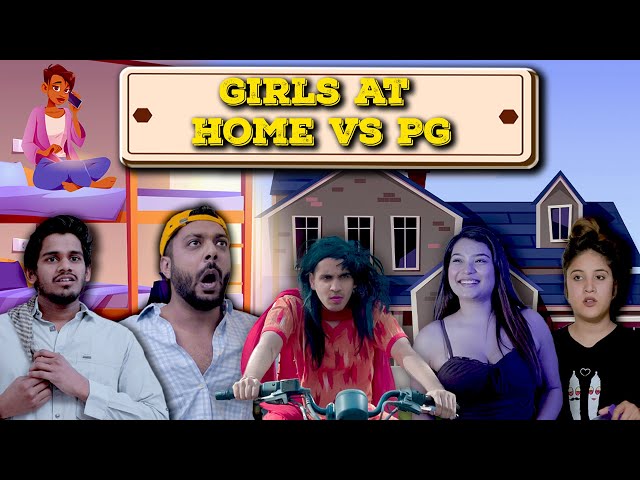 Girls At Home VS PG/Flat | RealHit