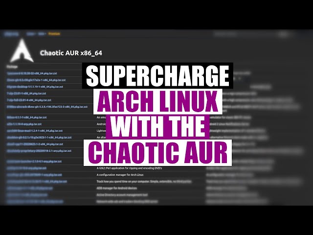 On Arch Linux, The AUR Is Good. But The Chaotic AUR Is GREAT!