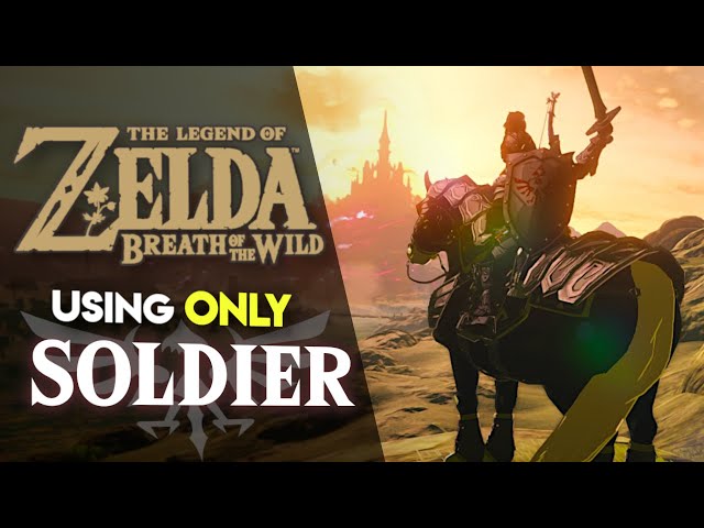 Can you BEAT Breath of the Wild using ONLY Soldier Gear??